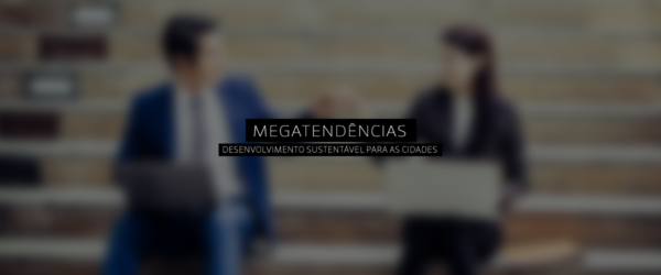 Documentário Megatendências