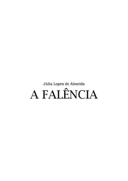 A atualidade em “A Falência”, livro de Júlia Lopes de Almeida